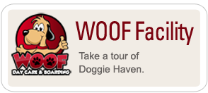 Woof Facility